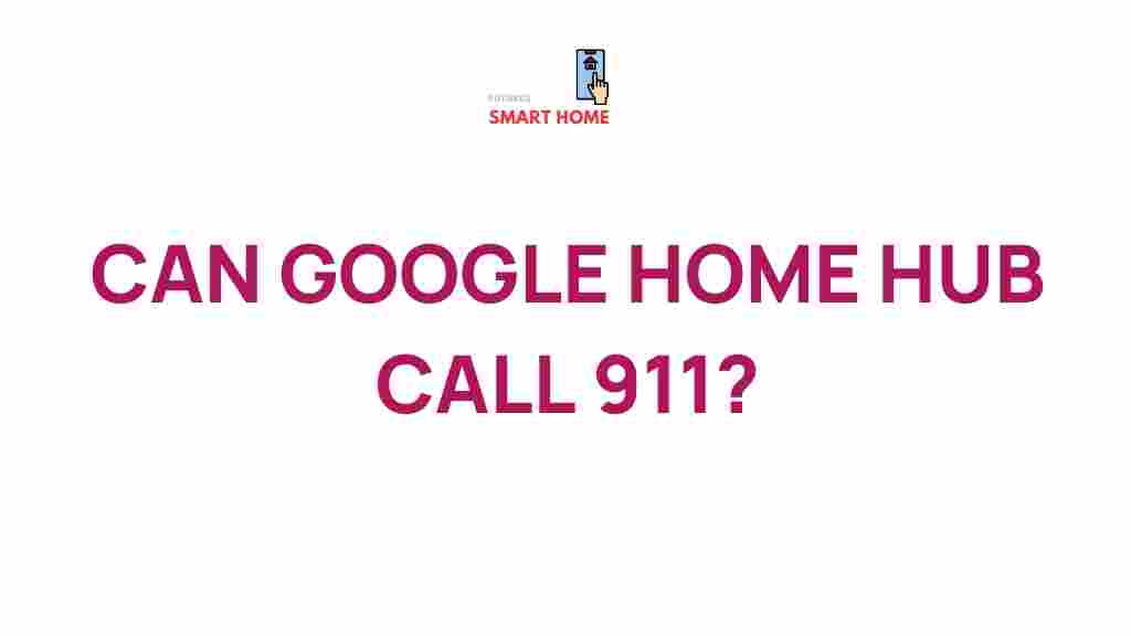 google-home-hub-emergency-calls