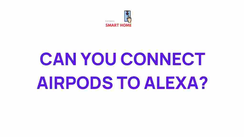 airpods-alexa-connection