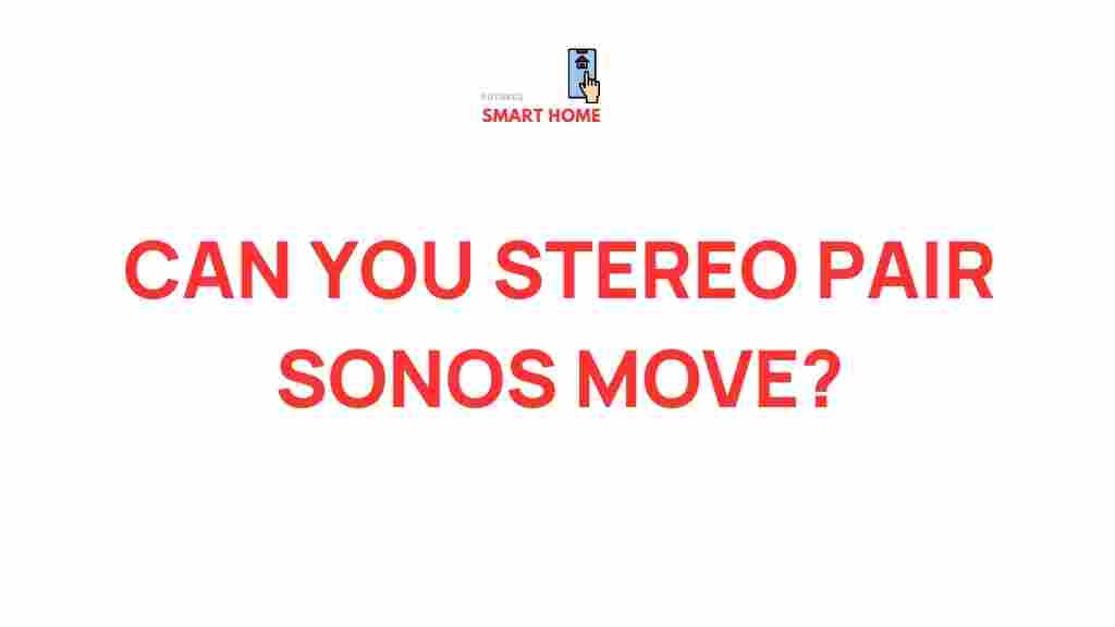 sonos-move-stereo-pairing