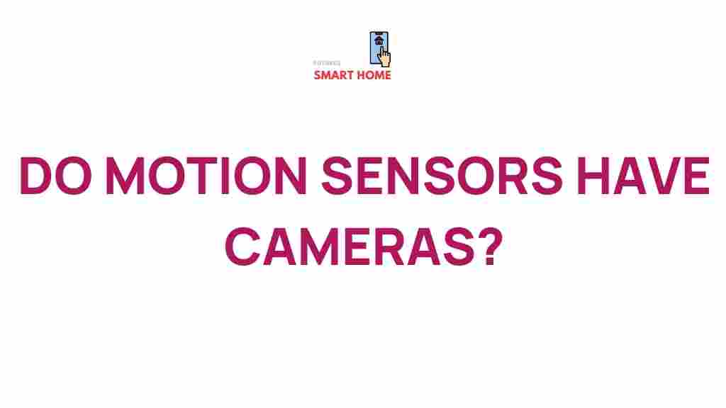motion-sensors-hidden-cameras