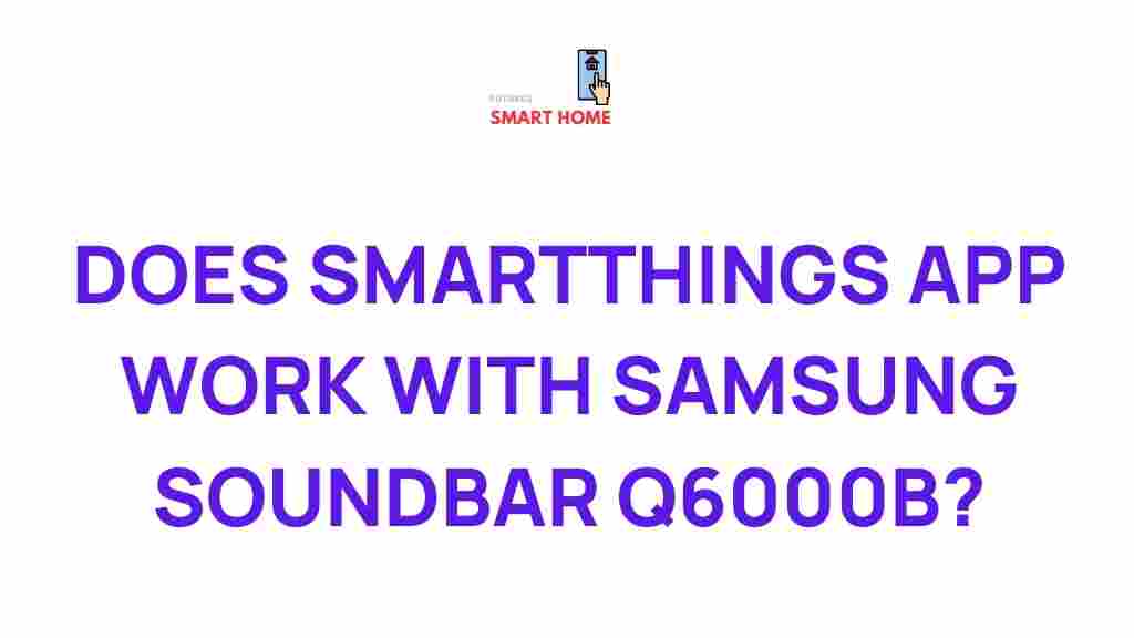 smartthings-app-samsung-soundbar-q6000b
