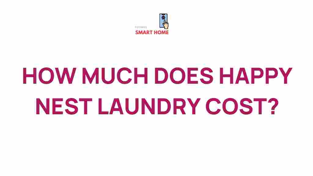 happy-nest-laundry-costs