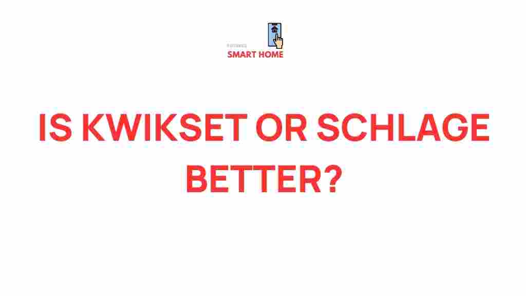 kwikset-vs-schlage-door-locks