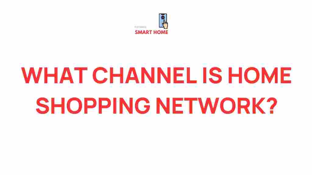 home-shopping-network-channels