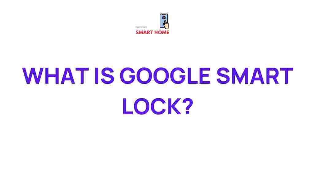 unlocking-google-smart-lock