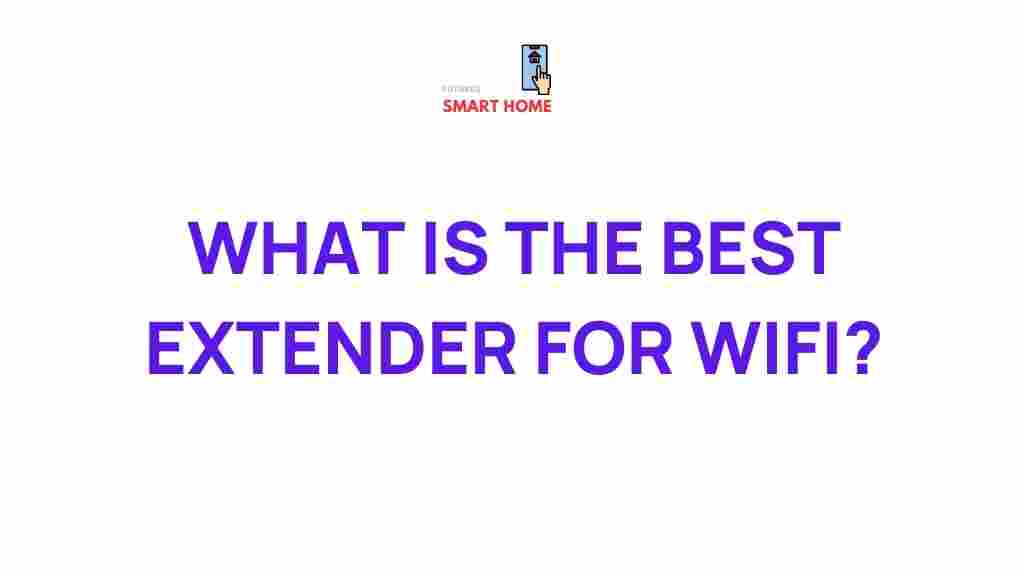 best-wifi-extender-seamless-connectivity