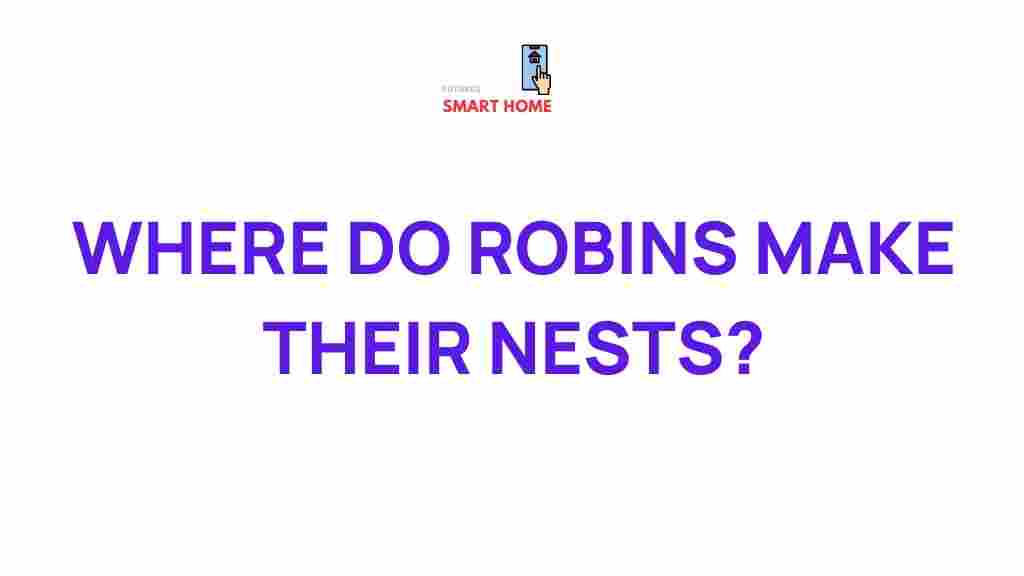 robins-nesting-habits