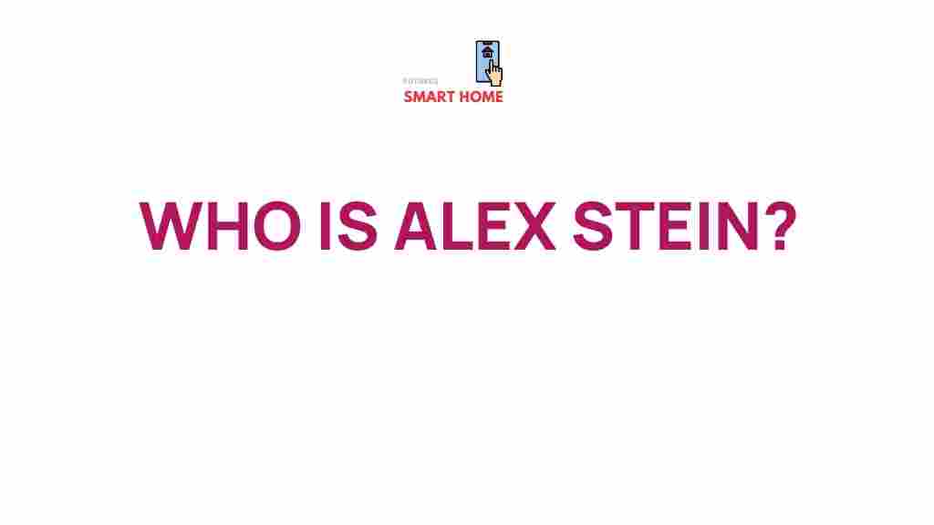 unraveling-alex-stein