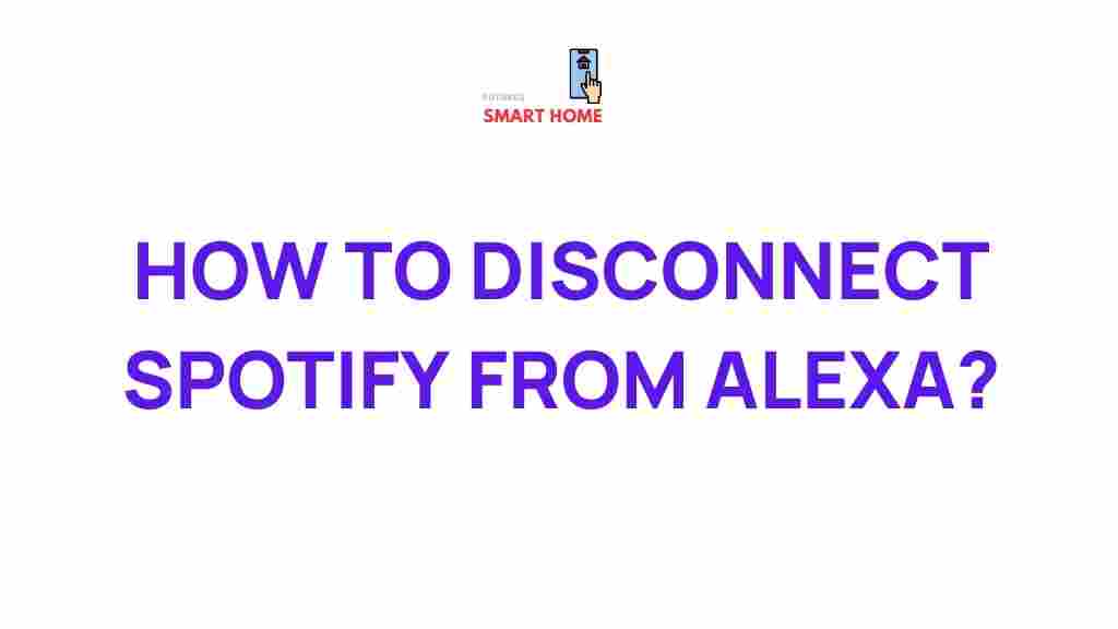 disconnect-spotify-alexa