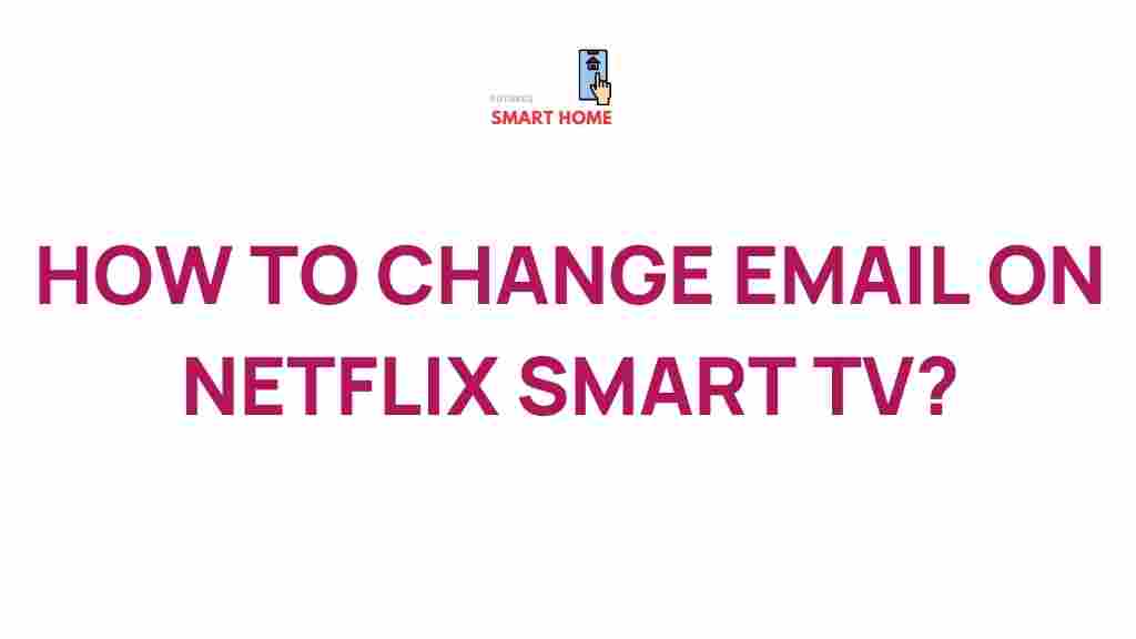 netflix-smart-tv-email-change