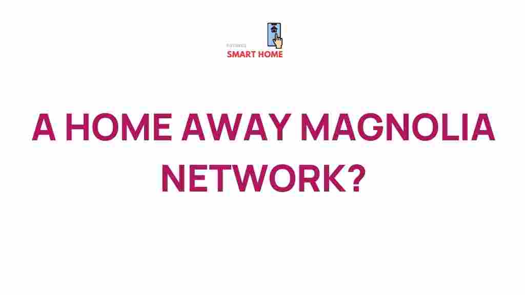 magnolia-network-hidden-gems