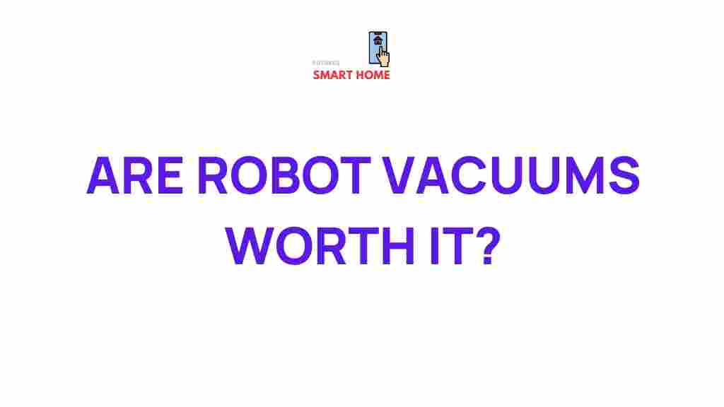 robot-vacuums-worth-it
