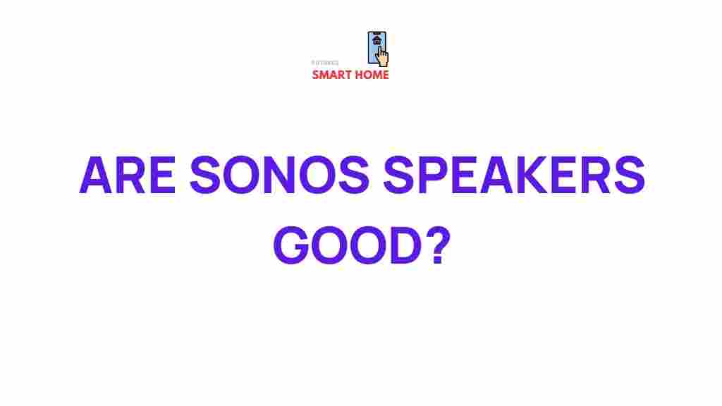 uncovering-truth-sonos-speakers