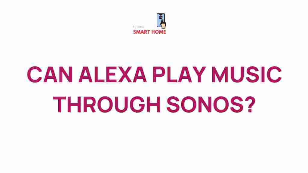 alexa-sonos-music-integration