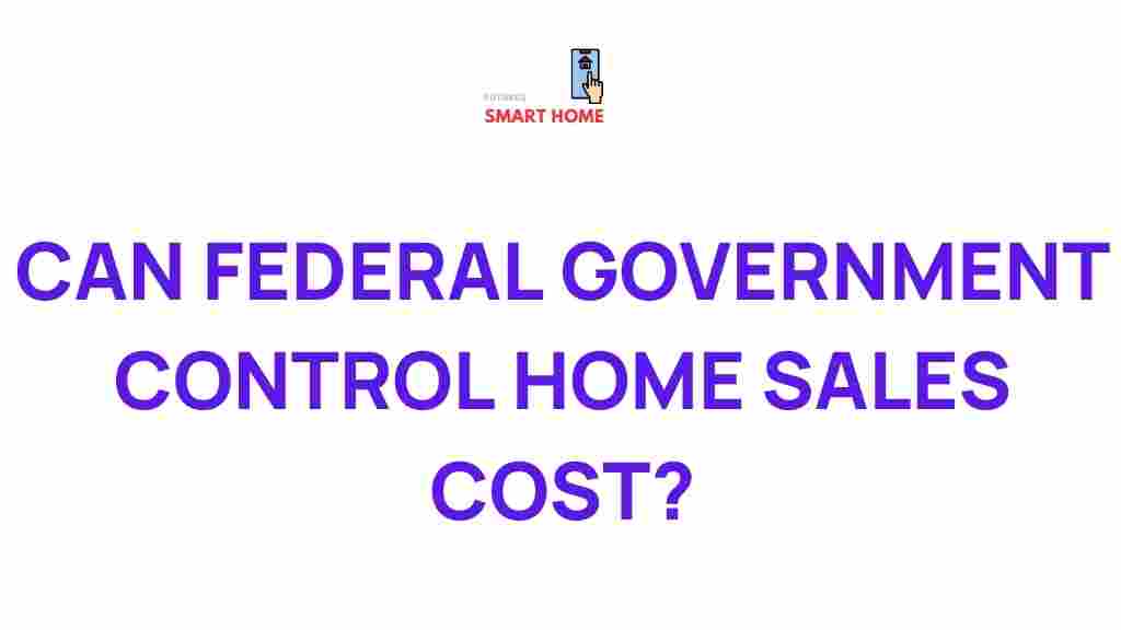 government-influence-home-sales