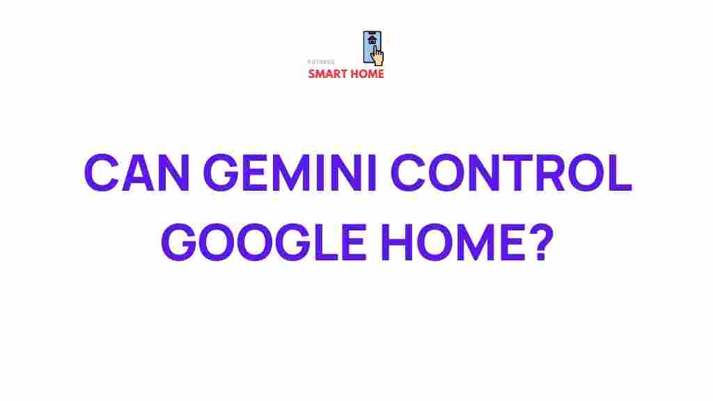 gemini-control-google-home