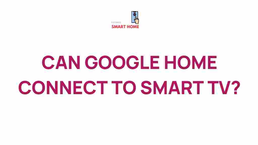 google-home-smart-tv-connection