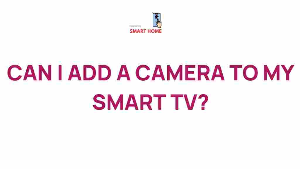 smart-tv-camera-upgrade