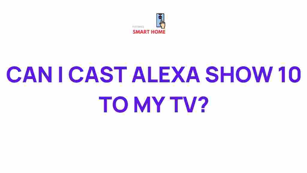 casting-alexa-show-10-tv