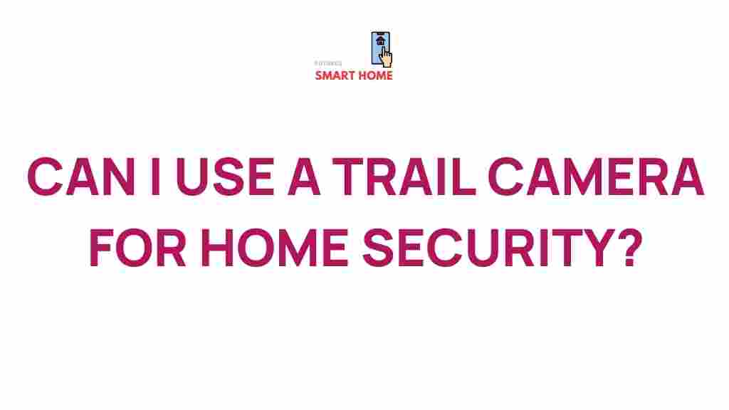 trail-camera-home-security