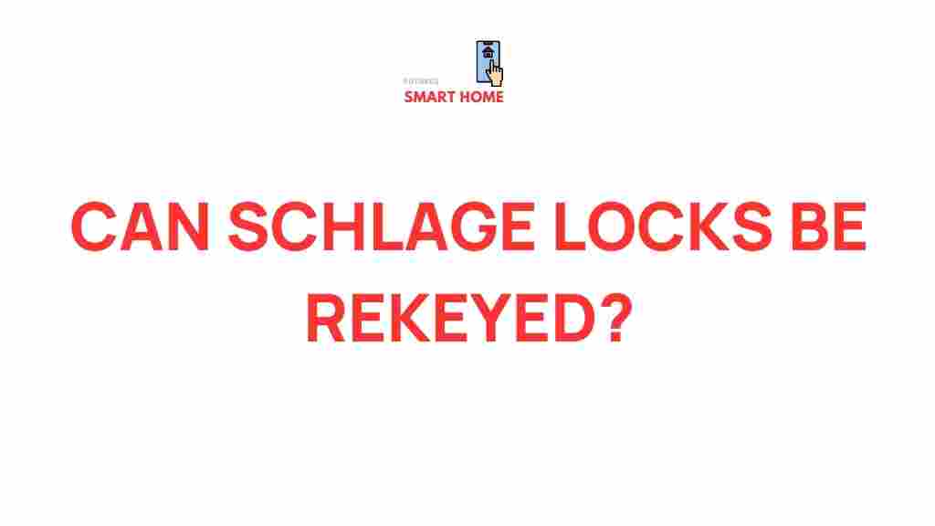 can-schlage-locks-be-rekeyed