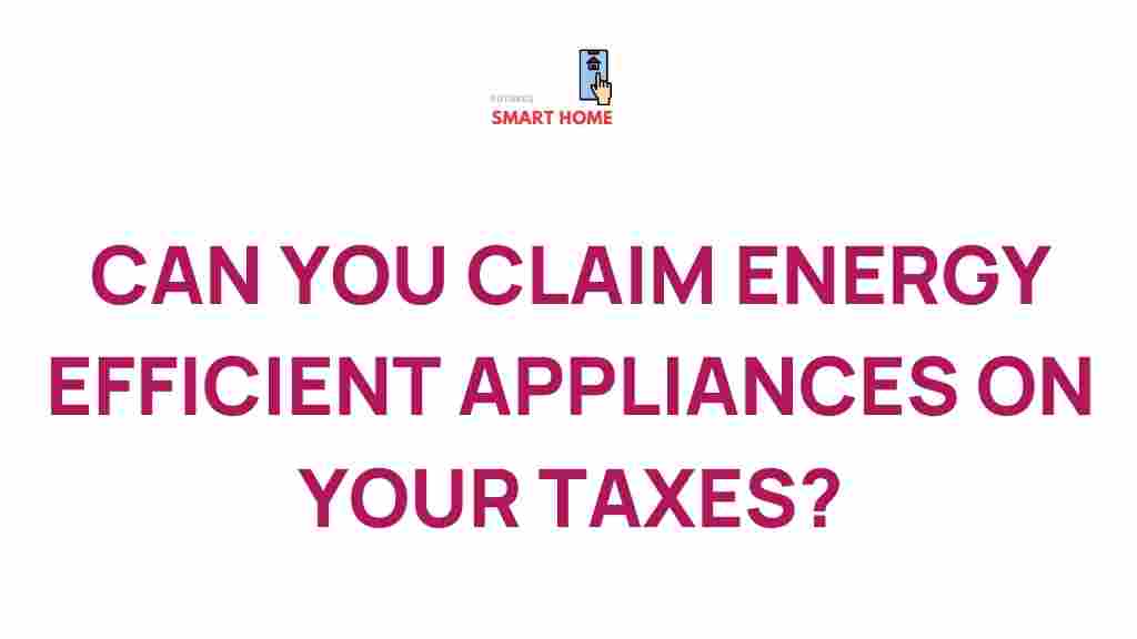tax-benefits-energy-efficient-appliances