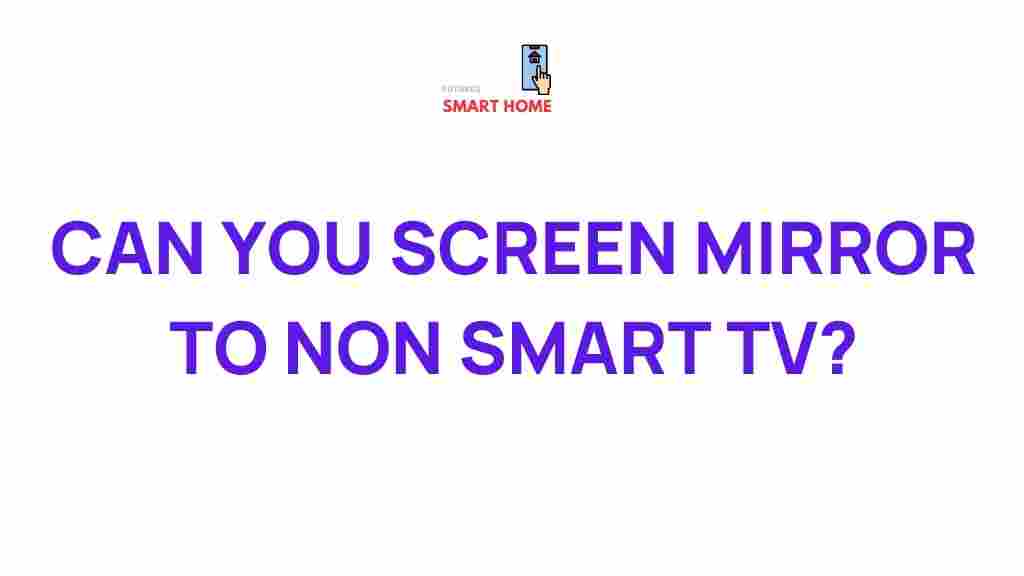screen-mirroring-non-smart-tv