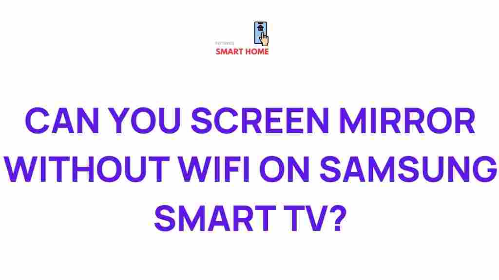 screen-mirror-without-wifi-samsung-smart-tv