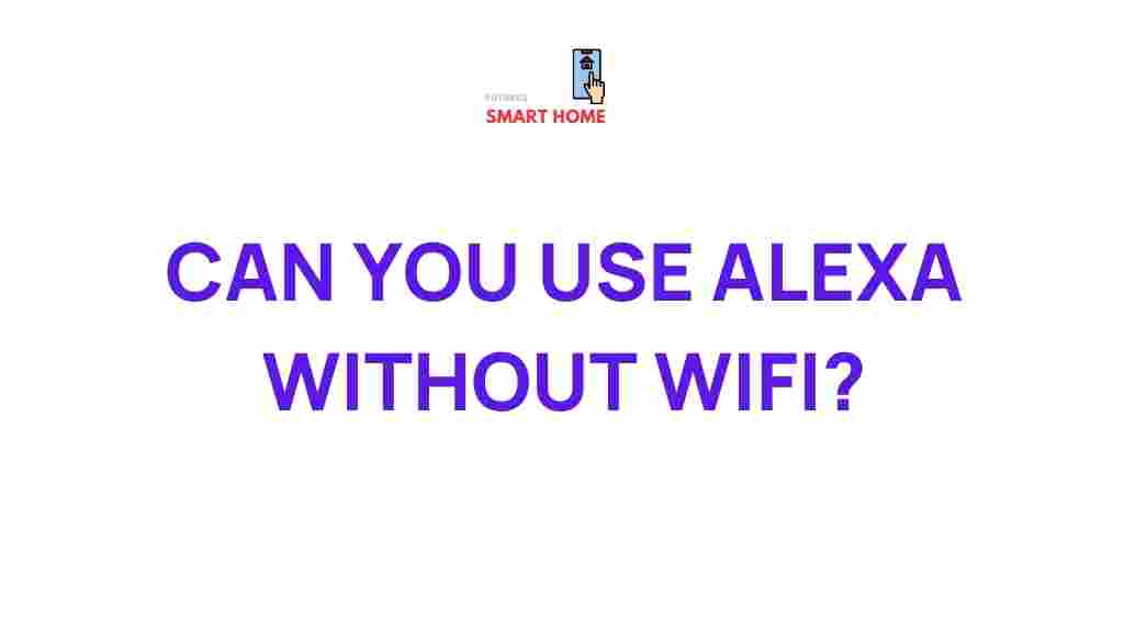alexa-without-wifi