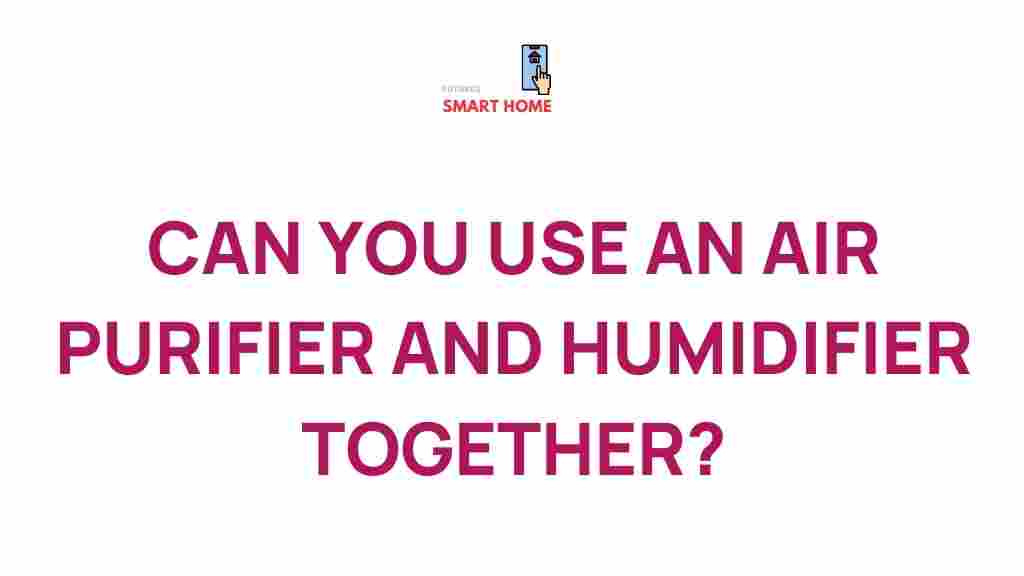 /air-purifier-humidifier-benefits