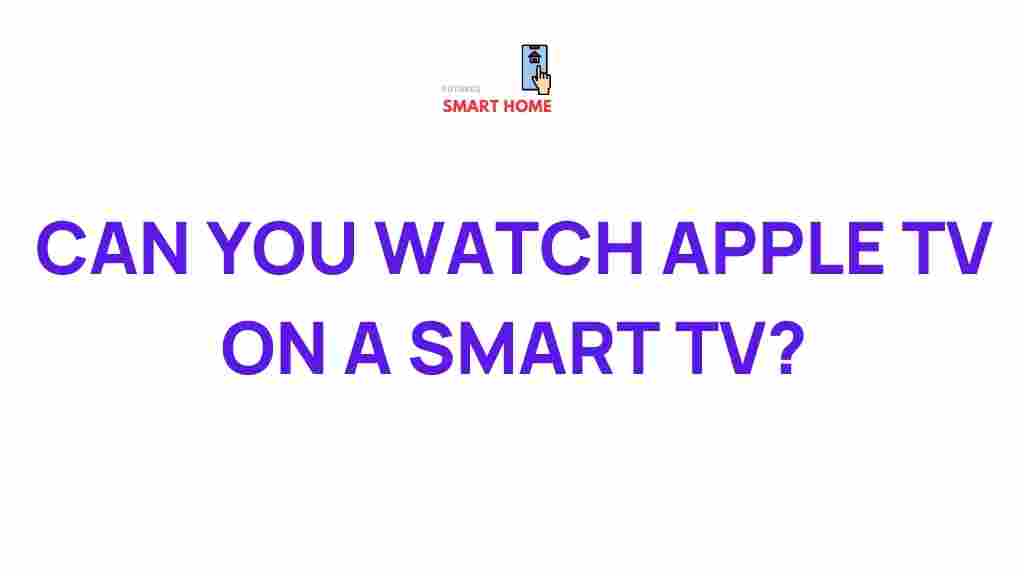 watch-apple-tv-on-smart-tv