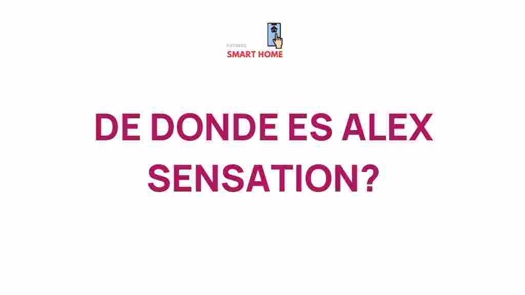 alex-sensation-origin