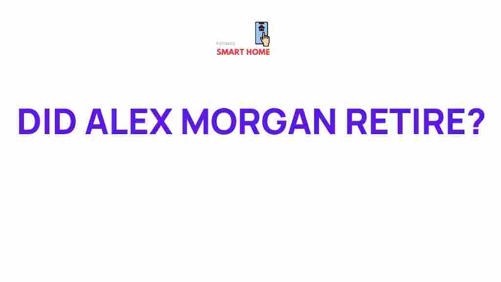alex-morgan-retirement-decision