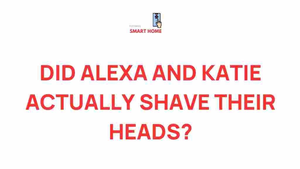 alexa-katie-shaved-heads