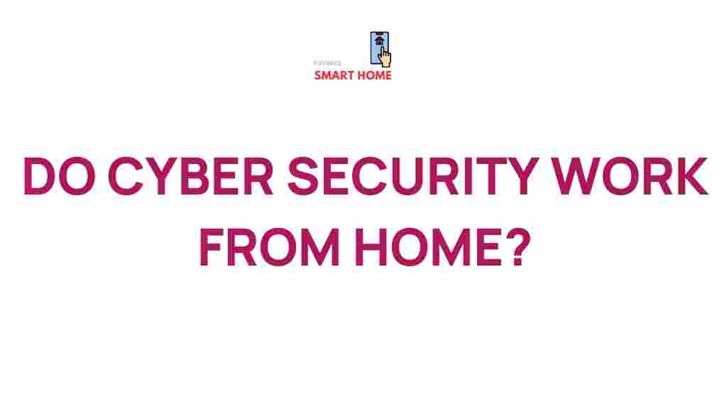 remote-cyber-security-work