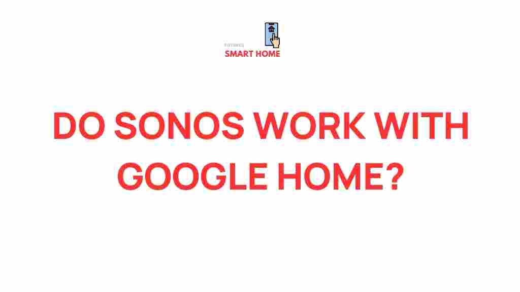 sonos-google-home-compatibility