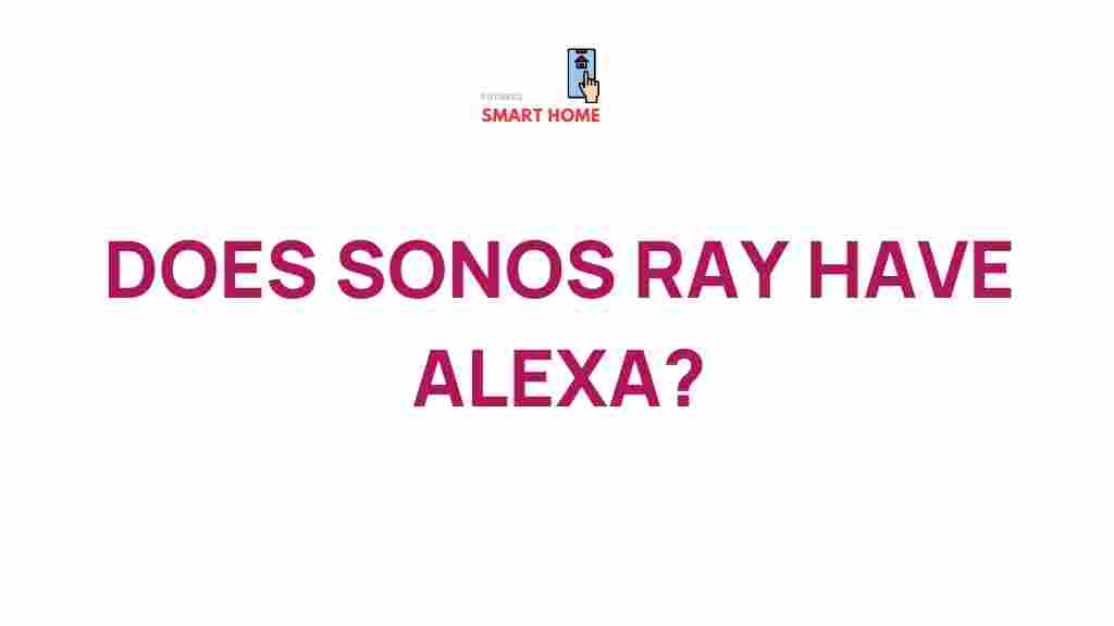 sonos-ray-alexa