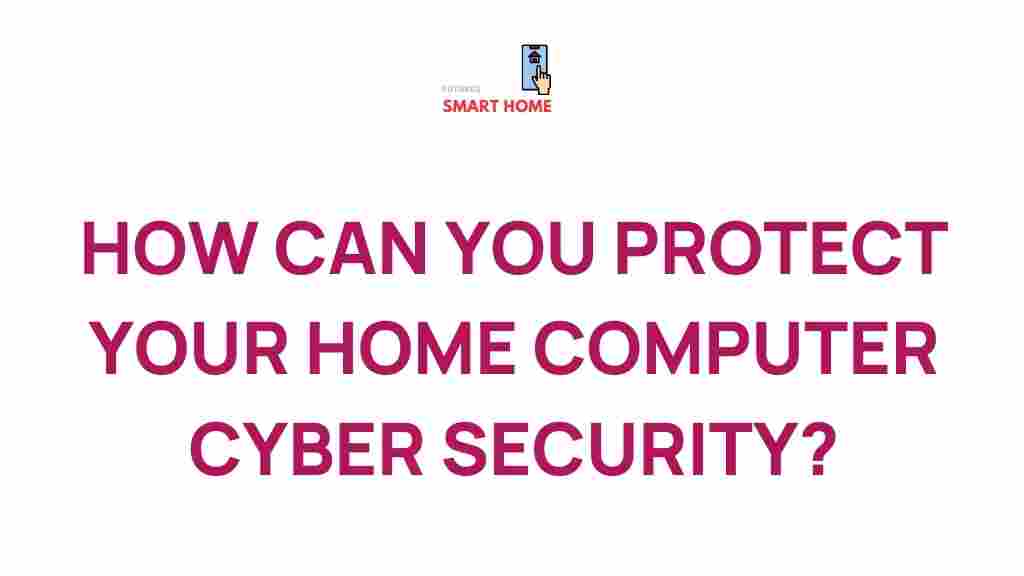 home-computer-cyber-security