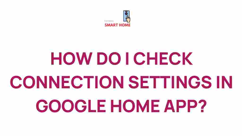 google-home-app-connection-settings