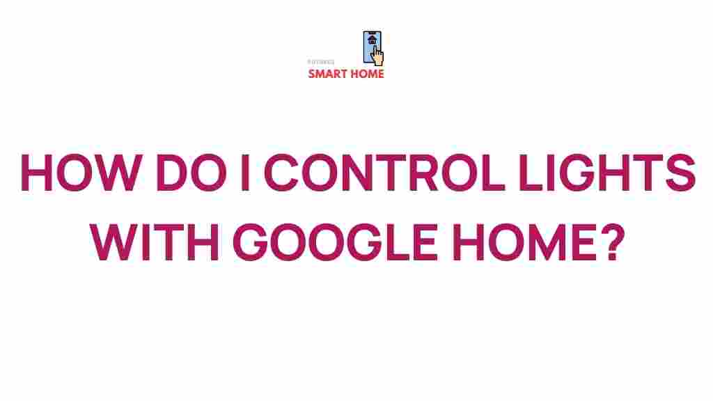 google-home-lighting-control