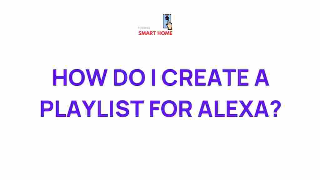create-playlist-for-alexa