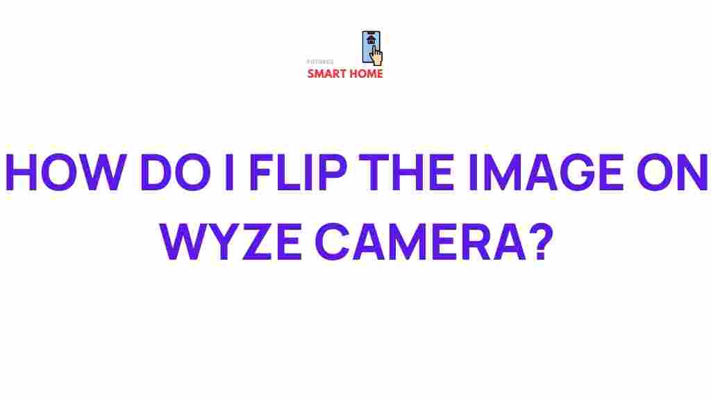 wyze-camera-image-flipping