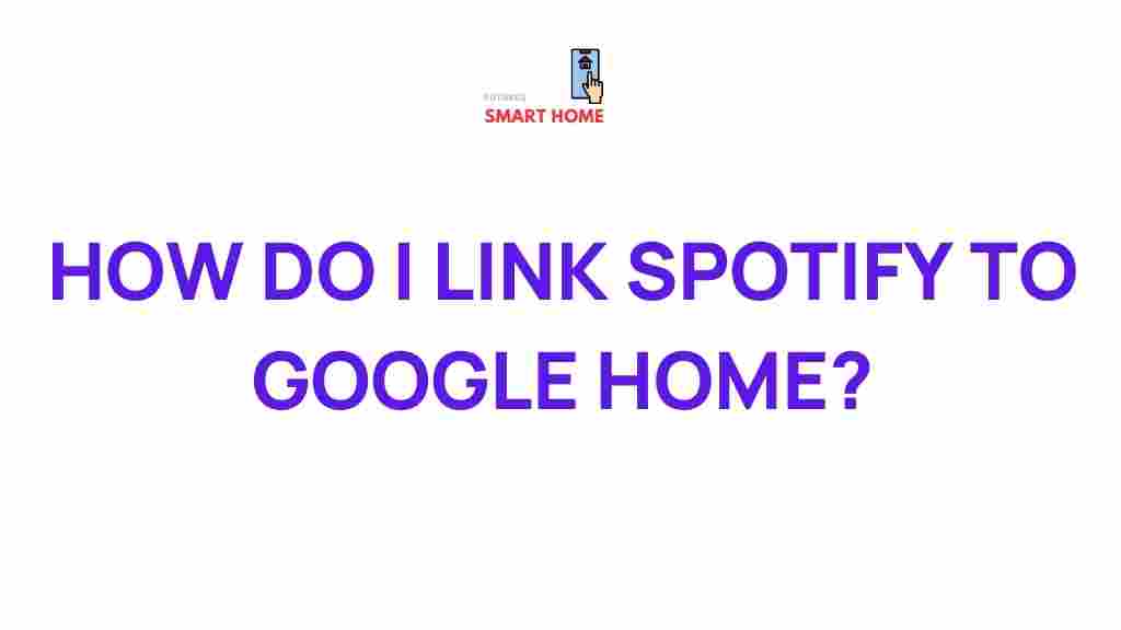 link-spotify-google-home