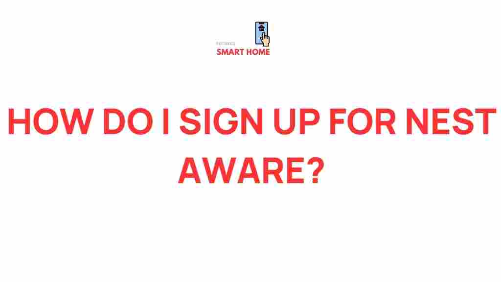 nest-aware-sign-up-guide