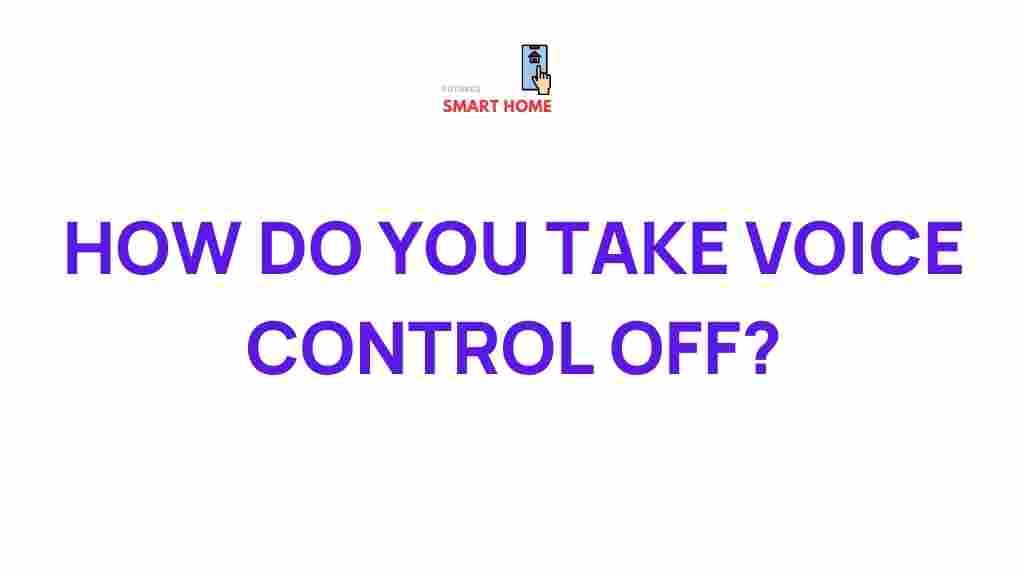 voice-control-deactivation