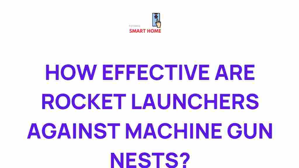 rocket-launchers-vs-machine-gun-nests