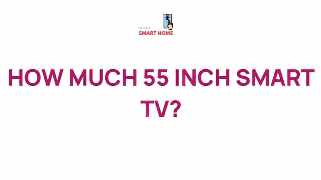 /55-inch-smart-tv-secrets