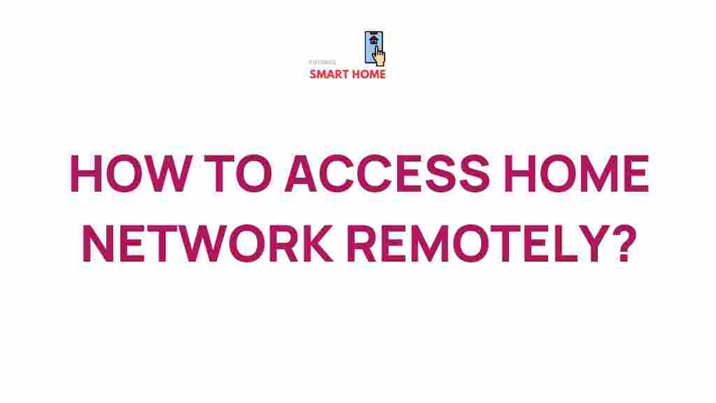 remote-home-network-access