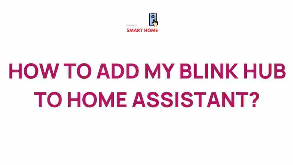 blink-hub-home-assistant-integration