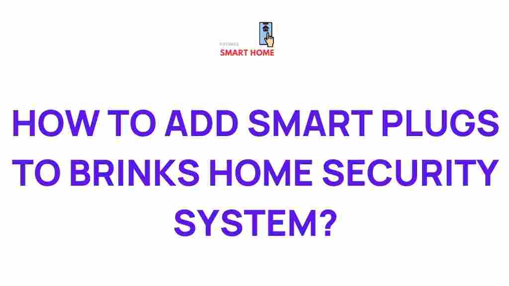 smart-plugs-brinks-home-security